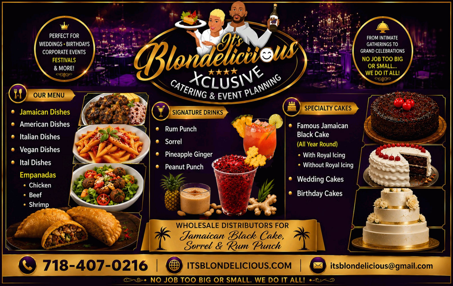 Catering menu: Jamaican, American, Italian, vegan and Ital dishes, empanadas, signature drinks and specialty cakes.